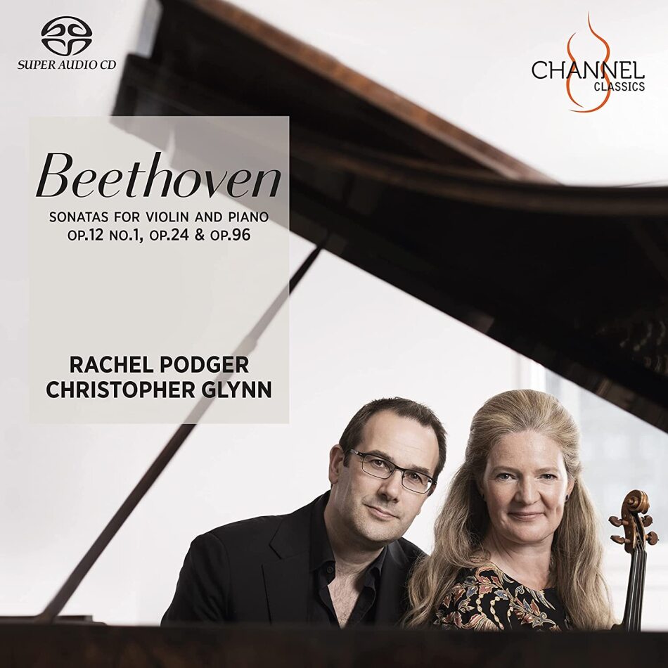 Ludwig van Beethoven (1770-1827), Rachel Podger & Christopher Glynn - Sonatas For Violin & Piano Hybrid SACD