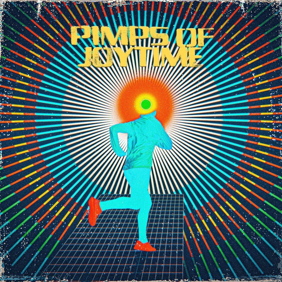 Pimps Of Joytime - Reachin' Up