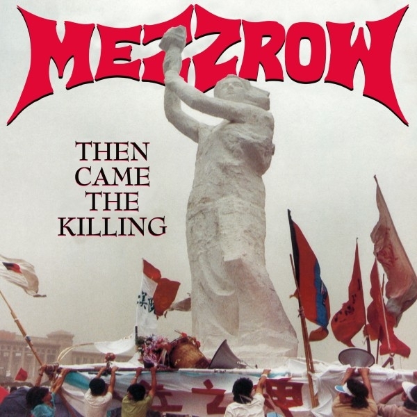Mezzrow - Then Came The Killing 2022 Reissue, Hammerheart Records