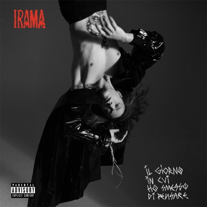 Irama - Il Giorno In Cui Ho Smesso Di Pensare (&Eacute;dition Limit&eacute;e, White Vinyl, LP)