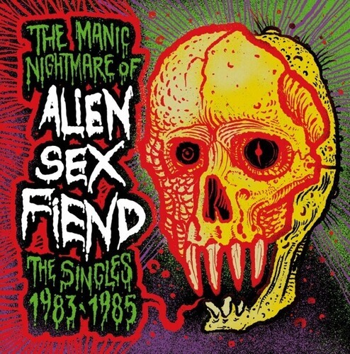 Alien Sex Fiend - Manic Nightmare Of...(the Singles 1983-1985) Splatter Vinyl, LP