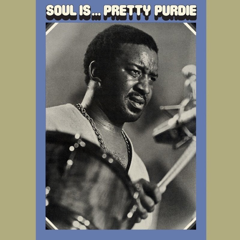 Bernard Purdie - Soul Is...Pretty Purdie.. 2022 Reissue, LP