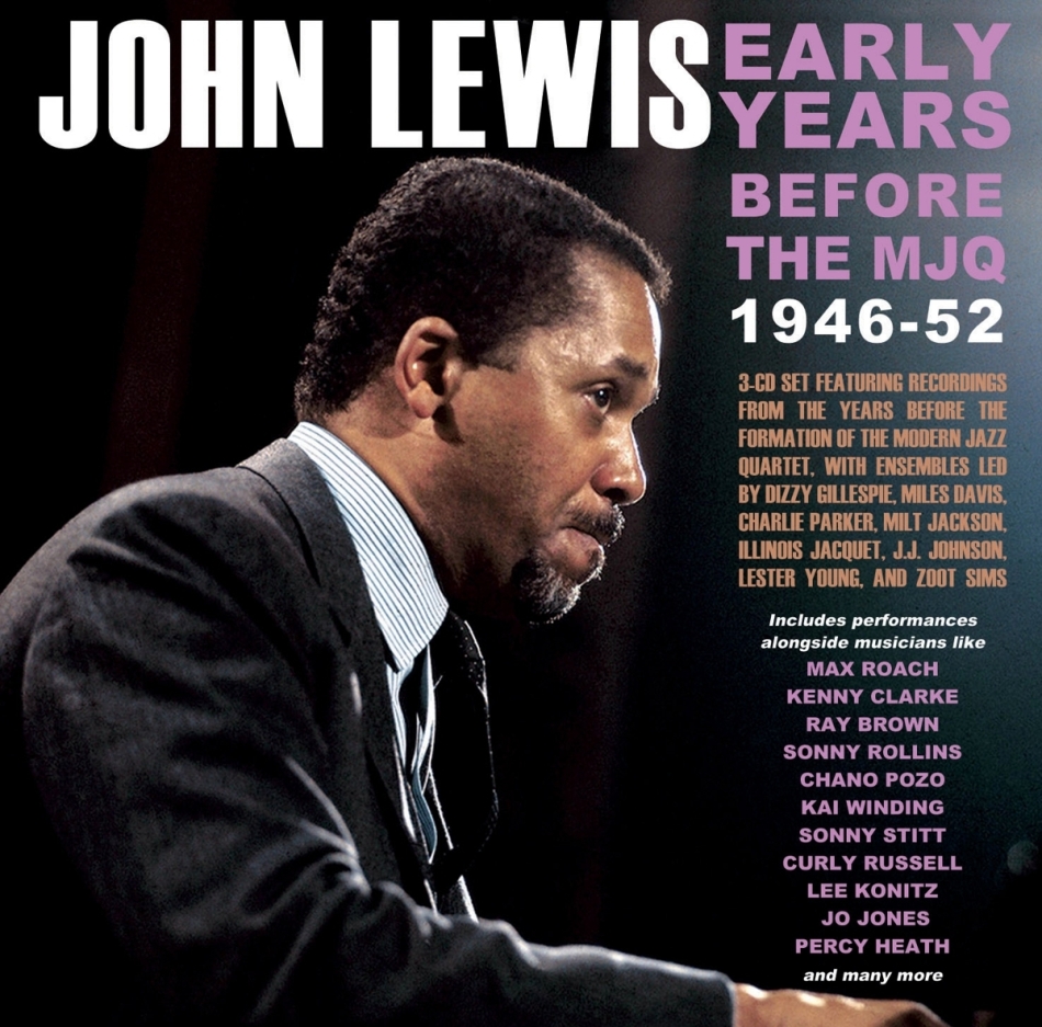 John Lewis - Early Years: Before The Mjq 1946-52 3 CDs