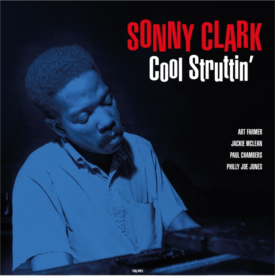 Sonny Clark - Cool Struttin' 2022 Reissue, Not Now UK, LP