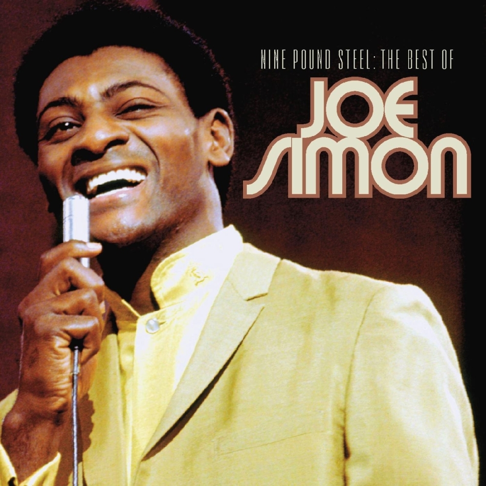 Joe Simon - Nine Pound Steel - The Best Of 3 CDs