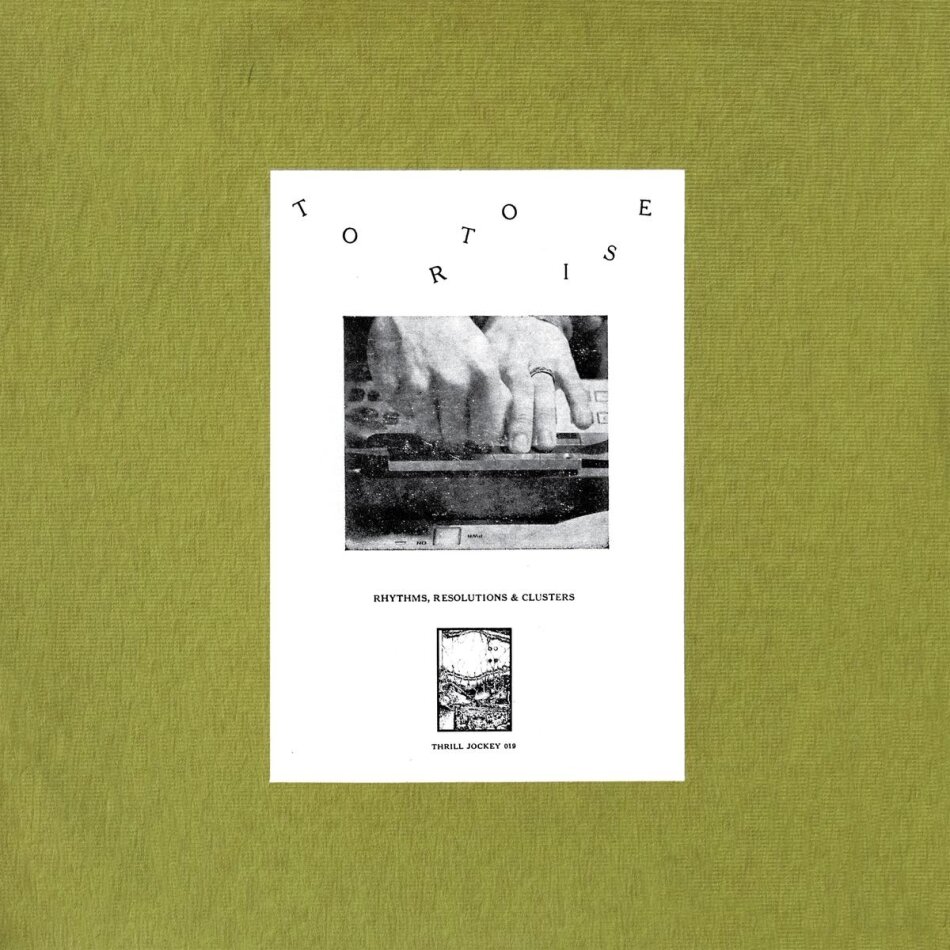 Tortoise - Rhythms, Resolutions & Clusters LP