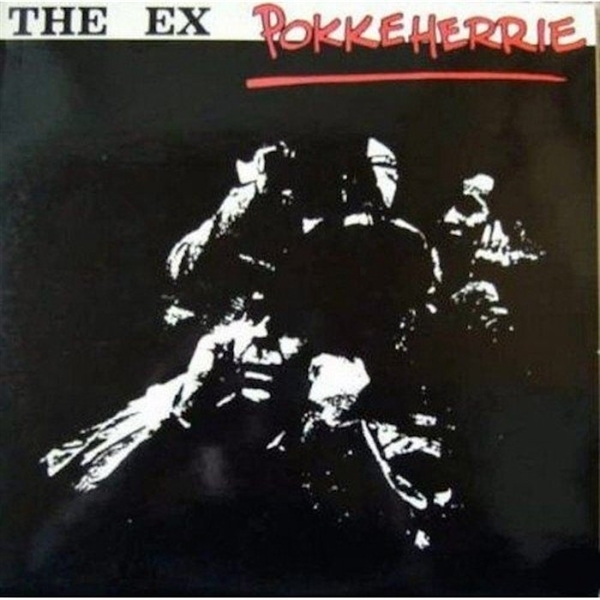 The Ex - Pokkeherrie 2022 Reissue, LP