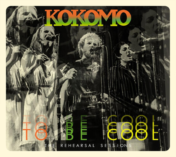 Kokomo - To Be Cool 2022 Reissue, 2 CDs