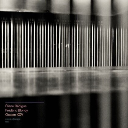 Frederic Blondy & Eliane Radigue - Occam Xxv