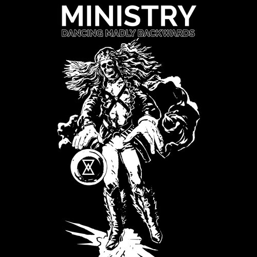 Peter Hook & Ministry - Dancing Madly Backwards 2022 Reissue, Cleopatra, 12" Maxi