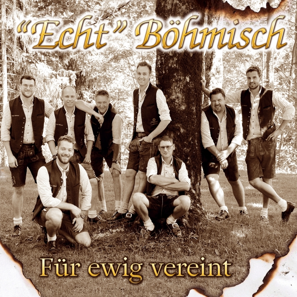 Echt Böhmisch - Für ewig vereint