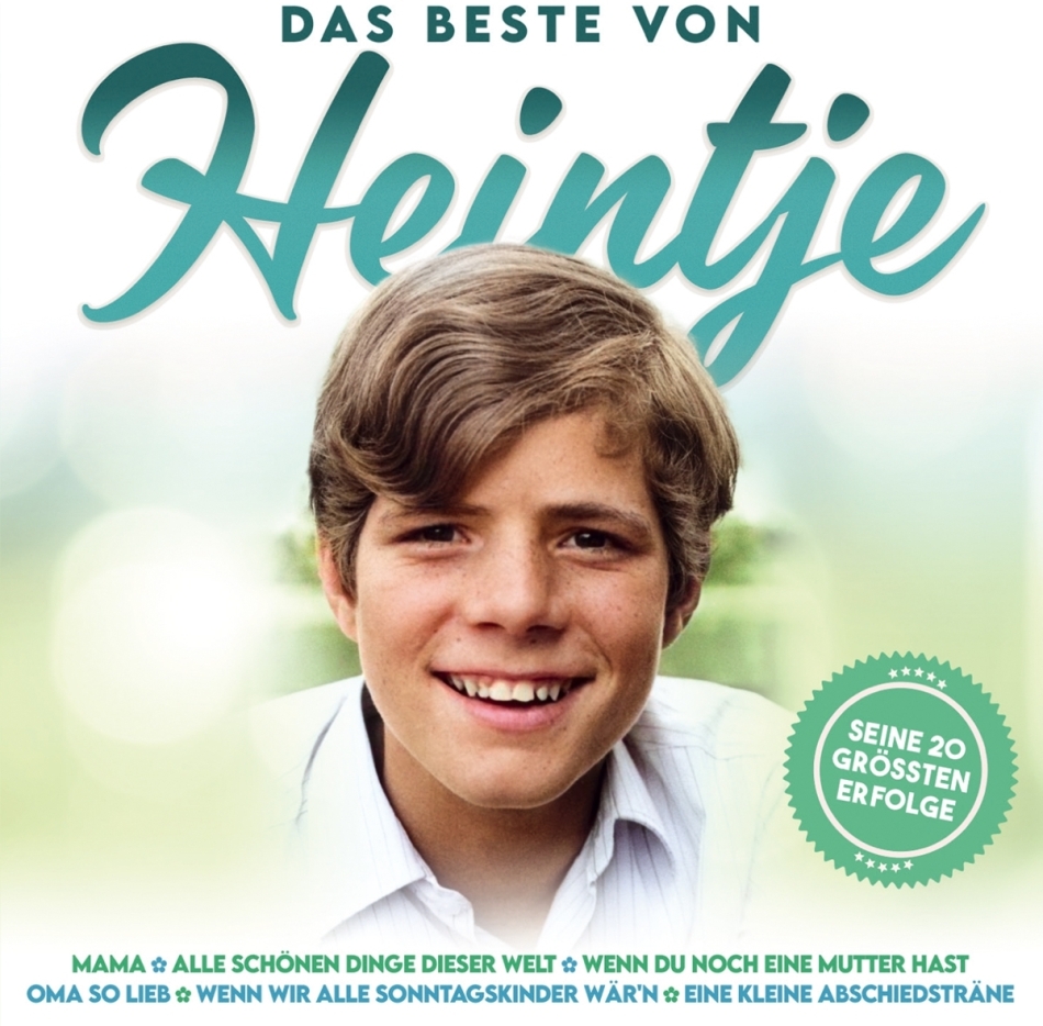 Heintje - Das Beste von Heintje - Seine 20 größten Erfolge
