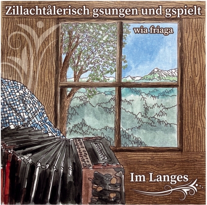 Zillachtalerisch gsungen und gspielt-im Langes