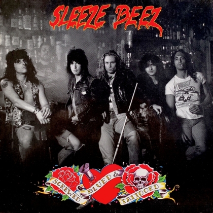 Sleeze Beez - Screwed Blued & Tattooed (2022 Reissue, Bad Reputation)