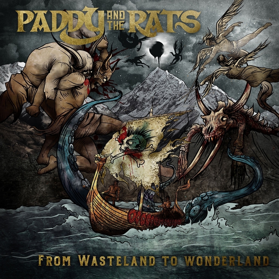 Paddy And The Rats - From Wasteland To Wonderland