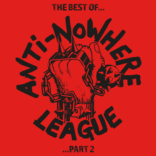 Anti Nowhere League - The Best Of Part 2 Red Vinyl, 2 LPs