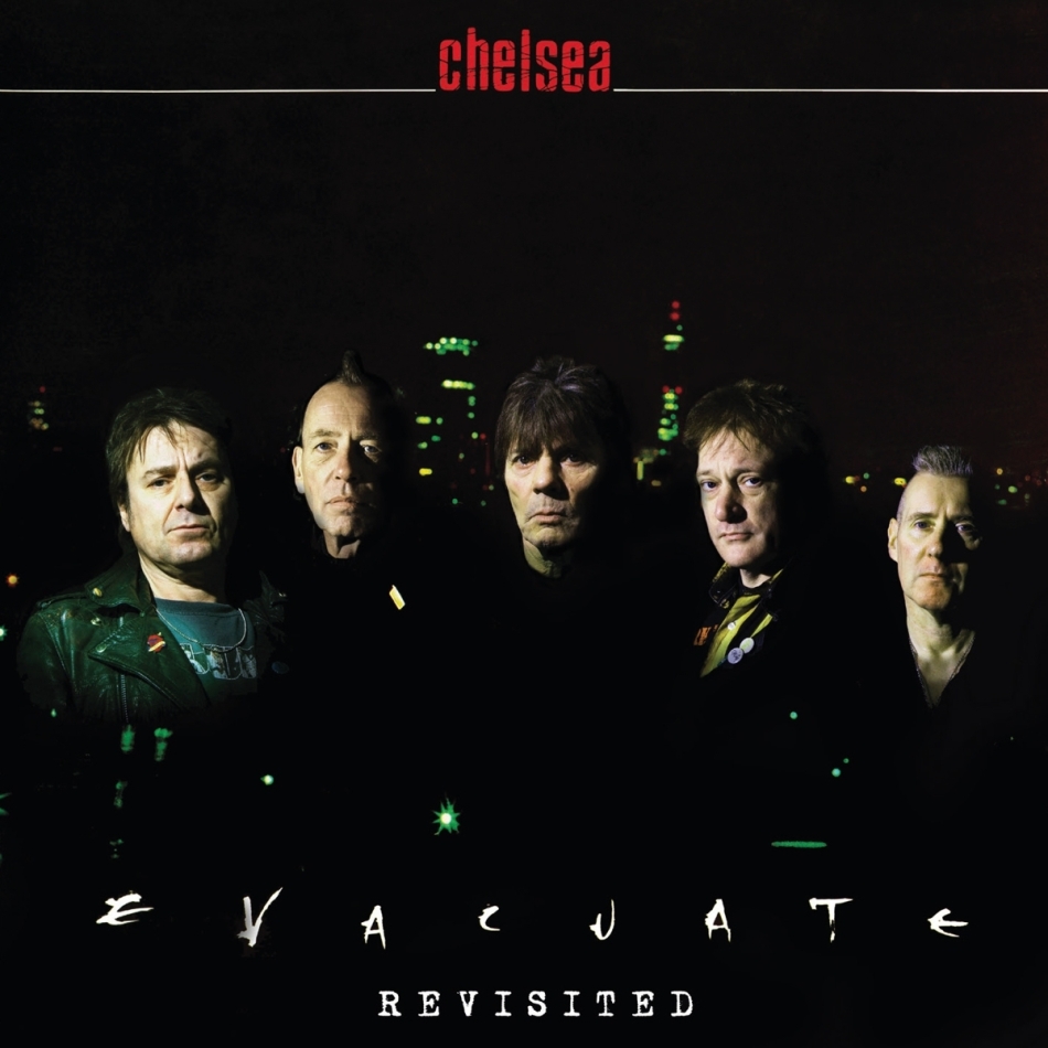 Chelsea - Evacuate Re-Visted
