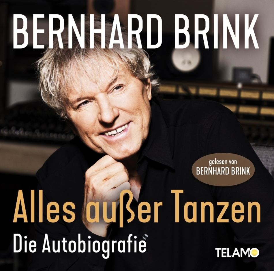 Bernhard Brink - Alles außer Tanzen (Die Autobiografie) 4 CD