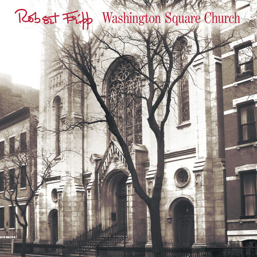 Robert Fripp - Washington Square Church 2 LPs