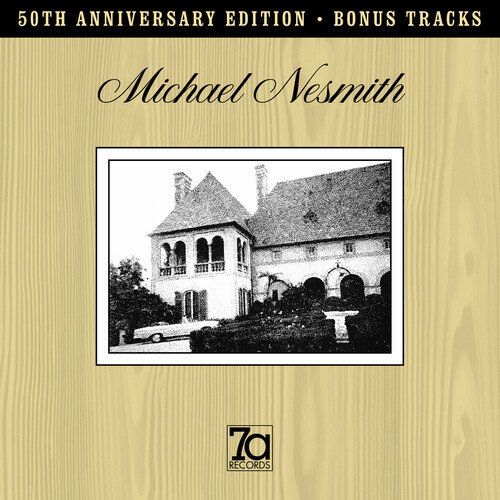 Michael Nesmith - & The Hits Just Keep On Comin 2022 Reissue, 50th Anniversary Edition