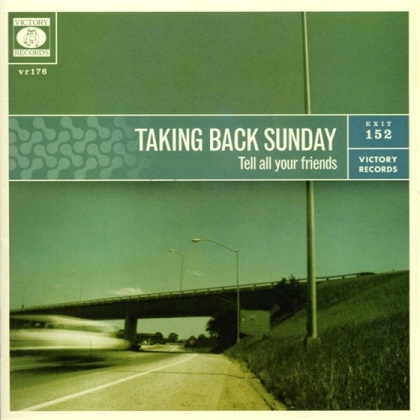 Taking Back Sunday - Tell All Your Friends (2022 Reissue, Concord Records, Anniversary Edition)