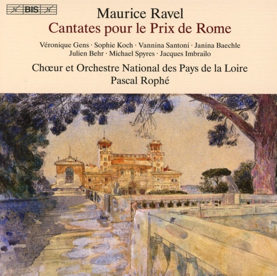 Maurice Ravel (1875-1937), Pascal Rophé, Véronique Gens, Sophie Koch, Vannina Santoni, … - Cantates Pour Le Prix de Rome 2 Hybrid SACDs