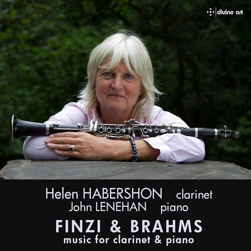Gerald Finzi (1901-1956), Johannes Brahms (1833-1897), Helen Habershon & John Lenehan - Finzi & Music For Clarinet & Piano