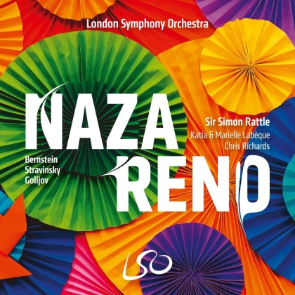 Sir Simon Rattle, London Symphony Orchestra, Igor Strawinsky (1882-1971), Chris Richards, Katia Lab&egrave;que, &hellip; - Nazareno! (SACD)