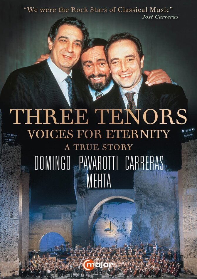 Domingo / Pavarotti / Carreras - Voices for Eternity - A True Story
