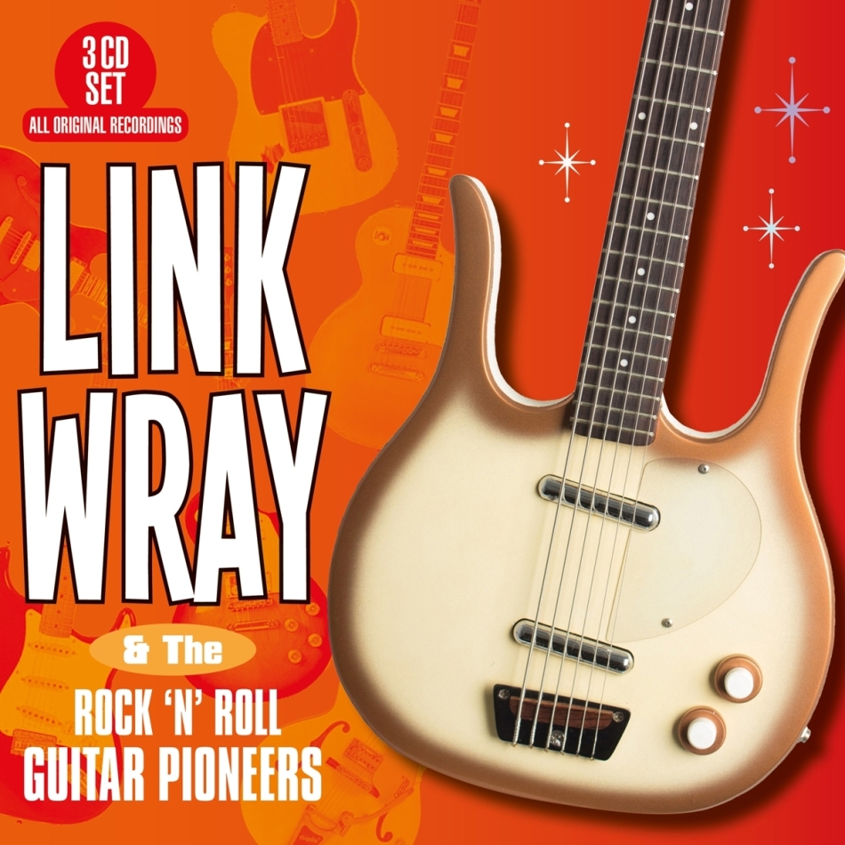 Link Wray - And The Rock 'n' Roll Guitar Pioneers 3 CD