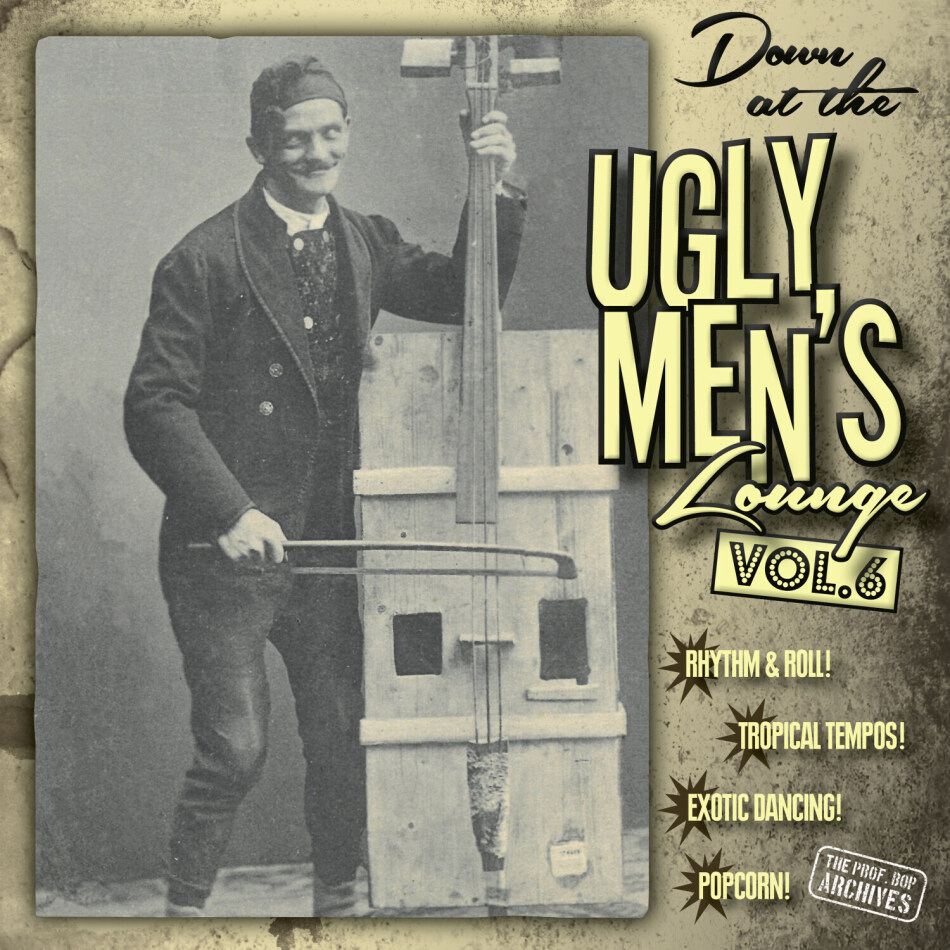 Professor Bop Presents - Down At The Ugly Men's Lounge Vol. 6 (10''+CD) 10" Maxi + CD