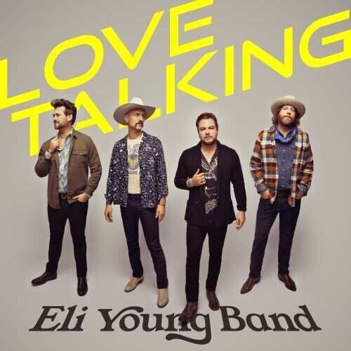 Eli Young Band - Love Talking Yellow/Clear Vinyl, LP