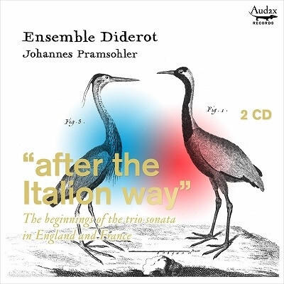 Ensemble Diderot & Johannes Pramsohler - After The Italion Way 2 CDs