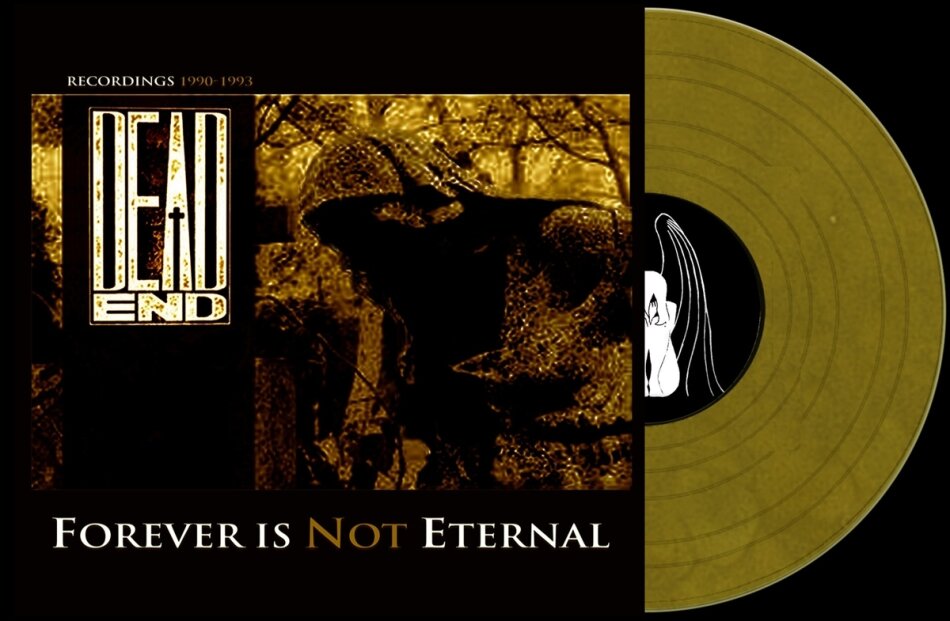 Dead End - Forever Is Not Eternal LP