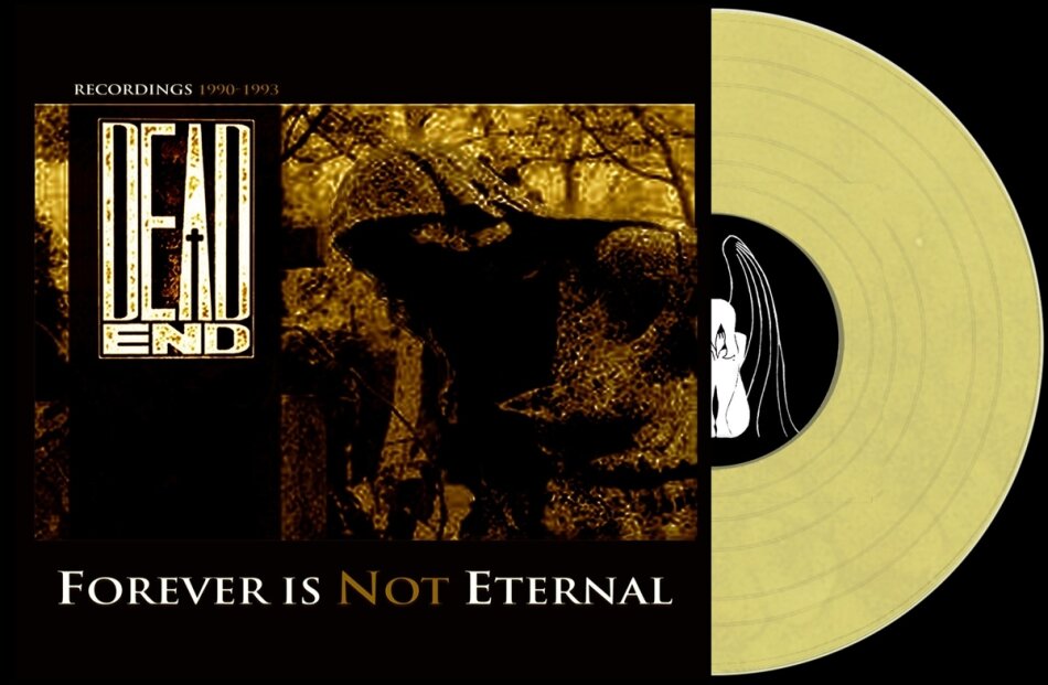 Dead End - Forever Is Not Eternal LP