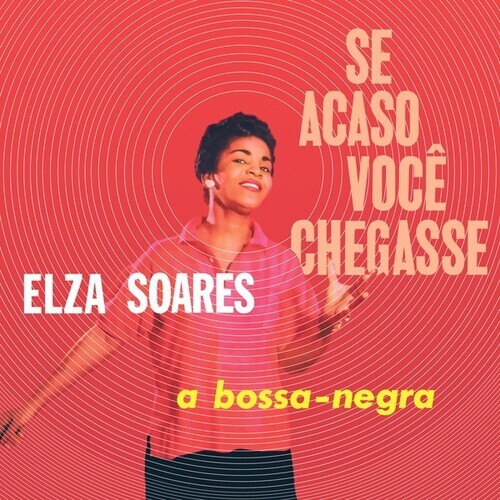 Elza Soares - Se Acaso Voce Chegasse LP