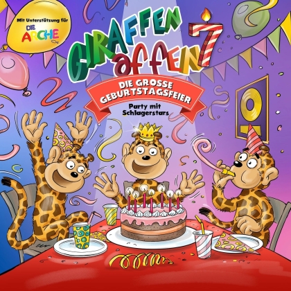 Giraffenaffen - GIRAFFENAFFEN 7 - DIE GRO&szlig;E GEBURTSTAGSFEIER