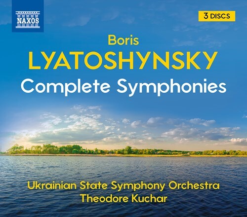 Ukrainian State Symphony Orchestra, Boris Lyatoshynsky & Theodore Kuchar - Complete Symphonies 3 CDs