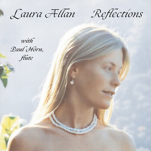 Laura Allan feat. Paul Horn - Reflections