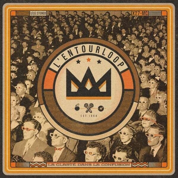 L'Entourloop - La Clarté Dans La Confusion Gatefold, 2 LPs