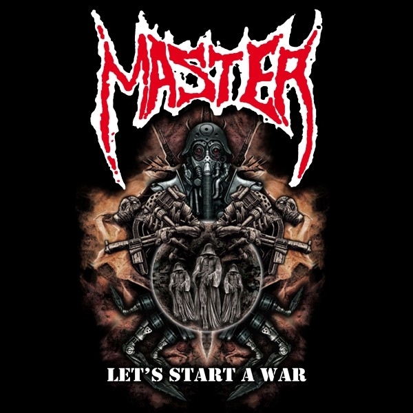 Master - Let's Start A War 2022 Reissue, Napalm