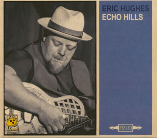 Eric Hughes - Echo Hills Digipack