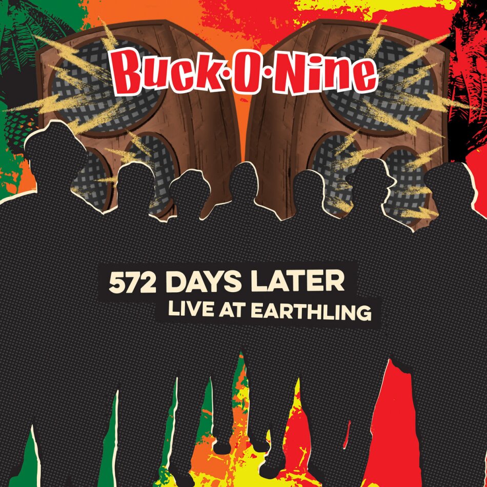 Buck-O-Nine - 572 Days Later: Live At Earthling Red Vinyl, LP