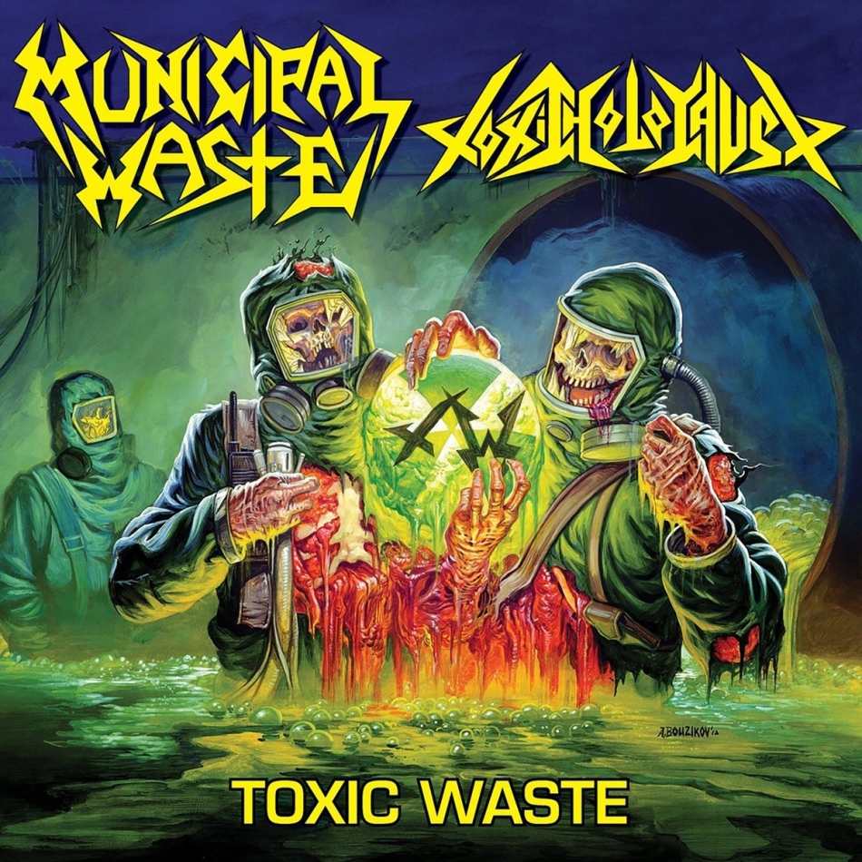 Municipal Waste & Toxic Holocaust - Toxic Waste EP 12" Maxi