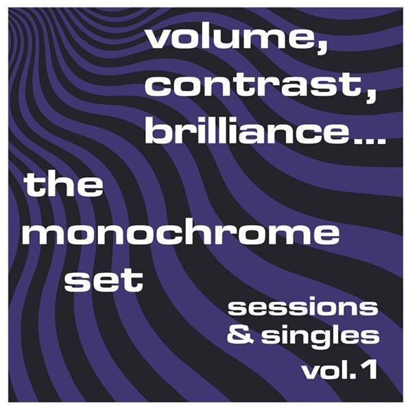 The Monochrome Set - Volume Contrast Brilliance Vol. 1 2022 Reissue, Indies Only, LP