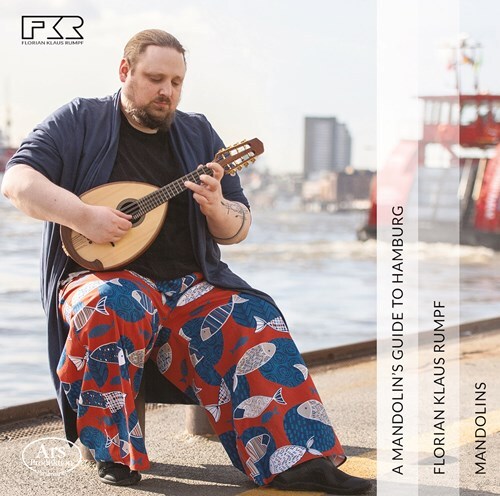 Florian Klaus Rumpf - A Mandolin's Guide To Hamburg Hybrid SACD