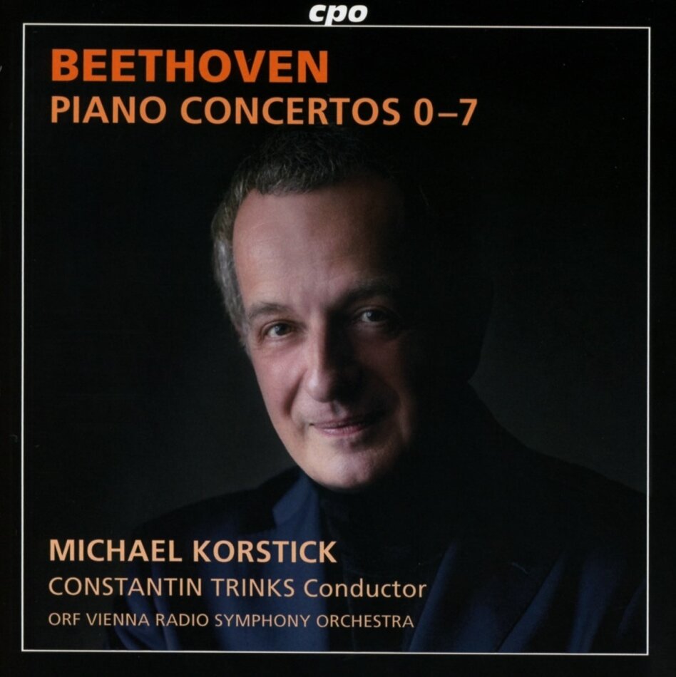 Ludwig van Beethoven (Arr. Mahler), Constantin Trinks, Michael Korstick & ORF Vienna Radio Symphony Orchestra - Piano Concertos 0-7 4 CD