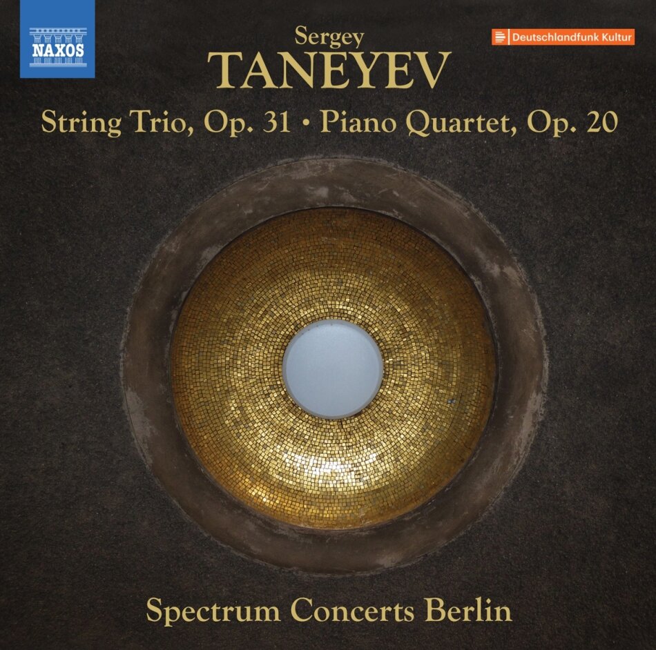 Spectrum Concerts Berlin & Sergei Ivanovich Taneyev (1956-1915) - String Trio Op. 31, Piano Quartet Op. 20