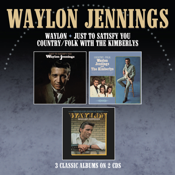 Waylon Jennings - Just To Satisfy You / Waylon / Country Folk With 2 CDs
