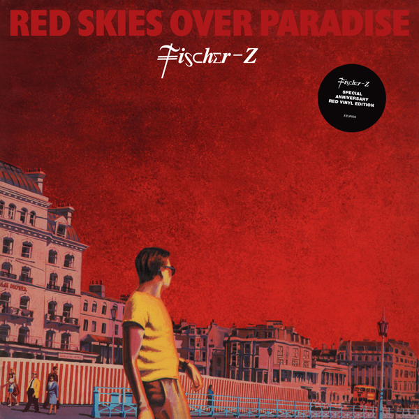 Fischer-Z - Red Skies Over Paradise 2022 Reissue, Red Vinyl, LP